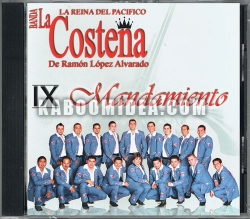 Banda La Costena De Ramon Lopez Alvarado - IX Mandamiento CD
