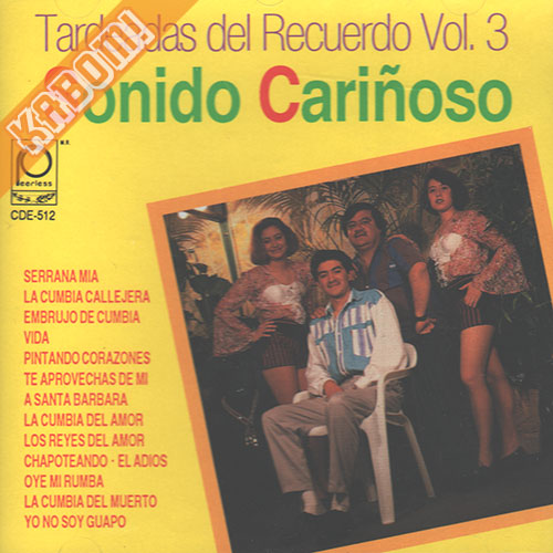 Tardeadas Del Recuerdo Vol.3 - Sonido Carinoso CD 1995