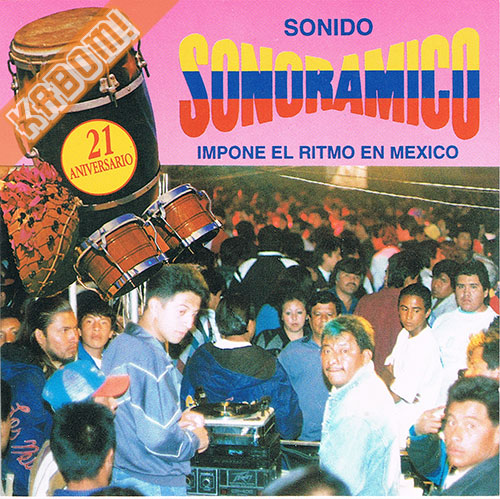 Sonido Sonoramico - 21 Aniversario CD 1996