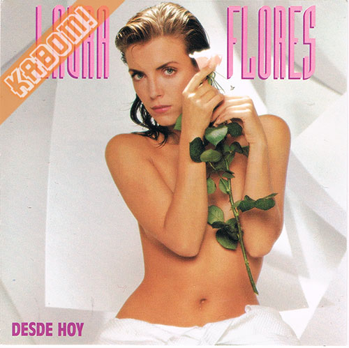 Laura Flores - Desde Hoy CD 1989