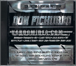 Don Chezina y Montana Presentan Don Fichureo CD