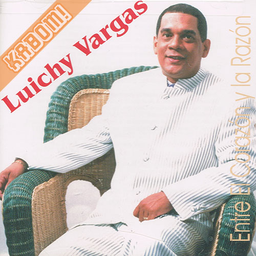 Luichy Vargas - Entre El Corazon y La Razon CD 1999