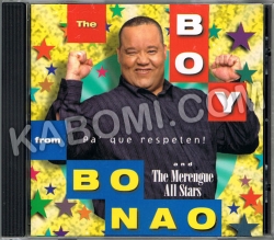 The Boy From Bonao And The Merengue All Stars - Pa Que Respeten CD