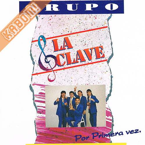 Grupo La Clave - Por Primera Vez CD 1994