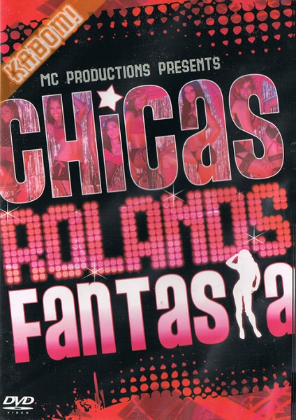 Chicas Roland- Fantasia DVD