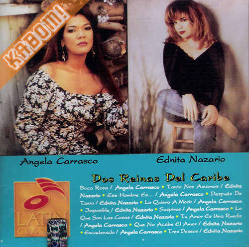 Angela Carrasco & Ednita Nazario - Dos Reinas Del Caribe CD 1993 Pre-Owned