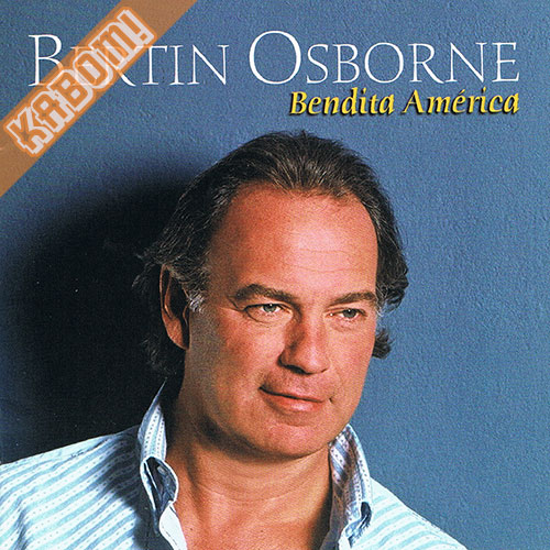 Bertin Osborne - Bendita America CD 