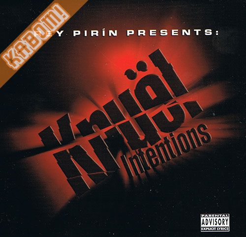 Rey Pirin - Presents Kruel Intentions CD