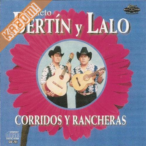 Dueto Bertin y Lalo - Corridos y Rancheras CD