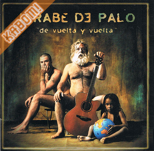 Jarabe De Palo - De Vuelta y Vuelta CD 2001 Pre-Owned