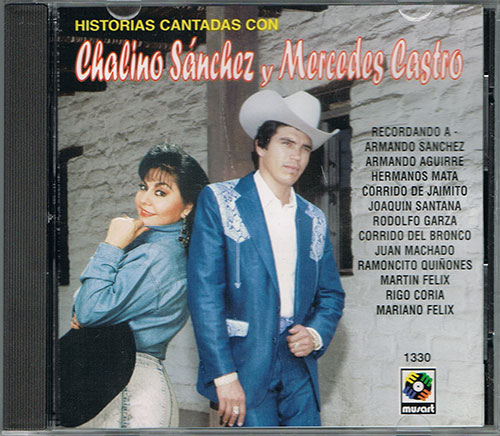 Chalino Sanchez y Mercedes Castro - Historias Cantadas Con CD 1995 Like New