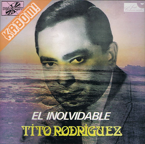 Tito Rodriguez - El Inolvidable CD 1999