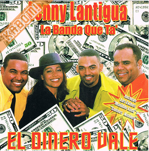 Lenny Lantigua y La Banda Que Ta - El Dinero Vale CD