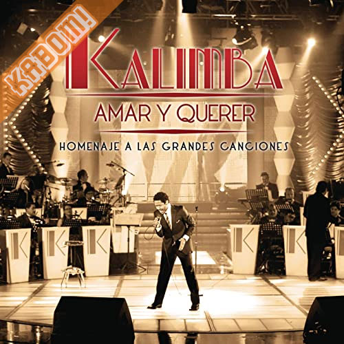 Kalimba - Amar y Querer CD Reissue Mexico 2012