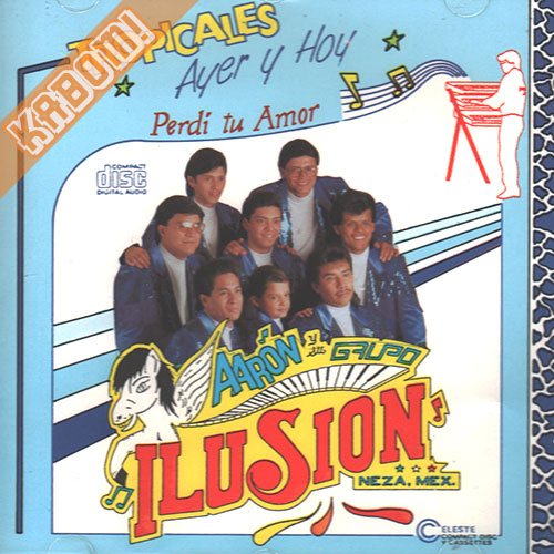 Aaron y Su Grupo Ilusion - Perdi Tu Amor CD