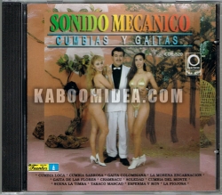 Sonido Mecanico - Cumbias y Gaitas CD