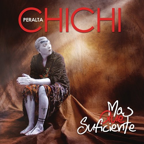 Chichi Peralta - Mas Que Suficiente CD