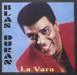 Blas Duran La Vara CD bachata