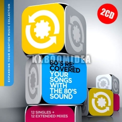 80s Re-covered: Your Songs with The 80s Sound 2CD