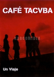 Cafe Tacuba - Un Viaje DVD