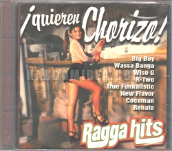 Ragga Hits - Quieren Chorizo CD