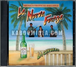 Grupo La Nueva Fuerza - La Cerveza CD