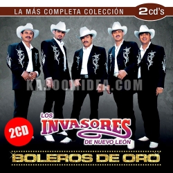 Los Invasores De Nuevo Leon - La Mas Completa Coleccion 2CD