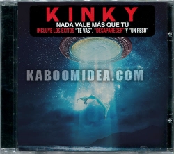 Kinky - Nada Vale Mas Que Tu CD 