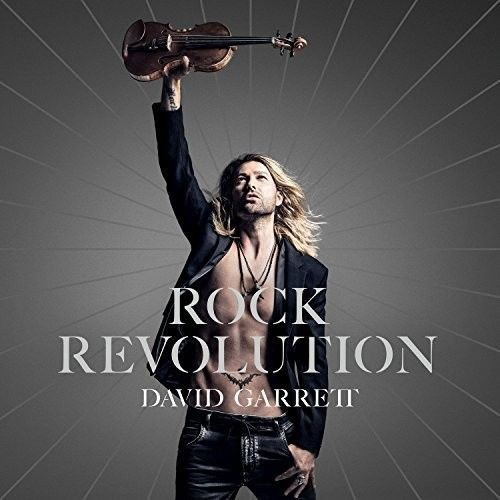 David Garrett - Rock Revolution Deluxe CD+DVD