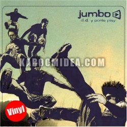 Jumbo - D.D. y Ponle Play LP Vinyl