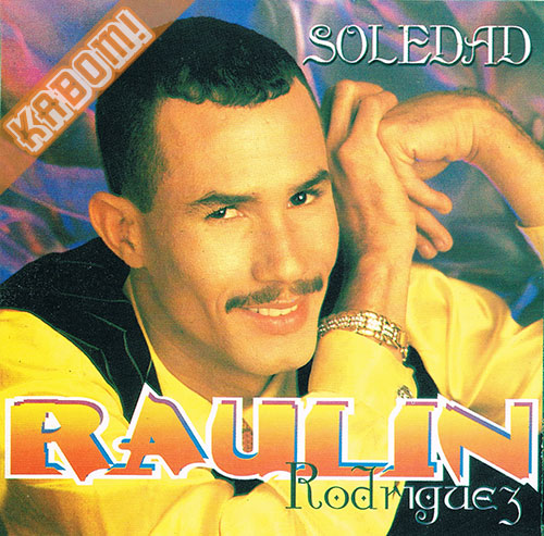 Raulin Rodriguez - Soledad CD / Very Good