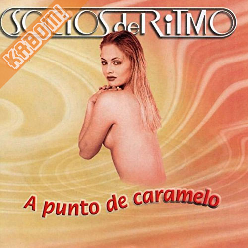 Socios Del Ritmo - A Punto De Caramelo CD 2001