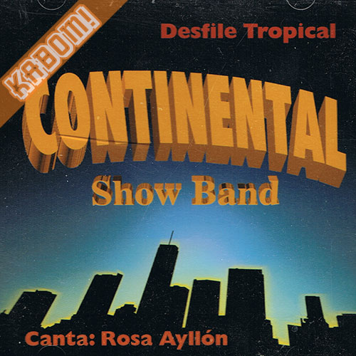 Continental Show Band - Desfile Tropical CD  1998