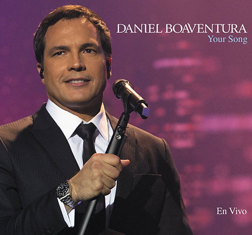 Daniel Boaventura - Your Song En Vivo 2CD+DVD