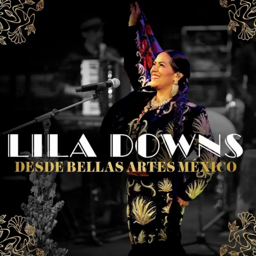 Lila Downs - Desde Bellas Artes Mexico CD+DVD