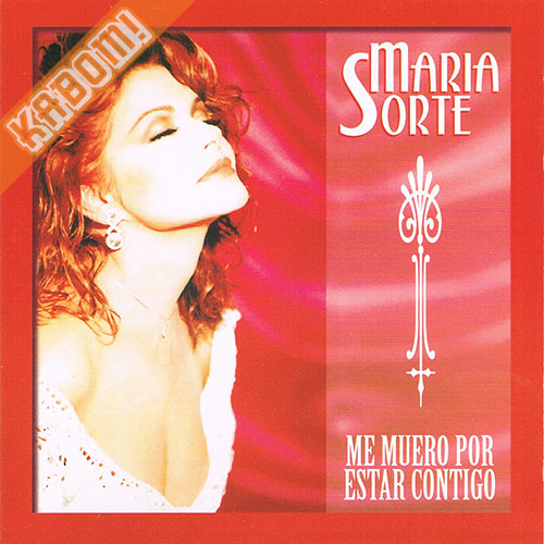 Maria Sorte - Me Muero Por Estar Contigo CD 1995