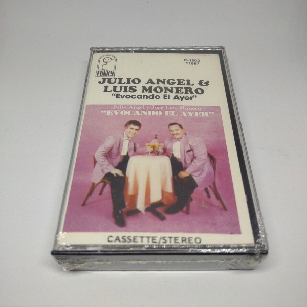 Julio Angel & Luis Monero - Evocando El Ayer Cassette Audio Tape