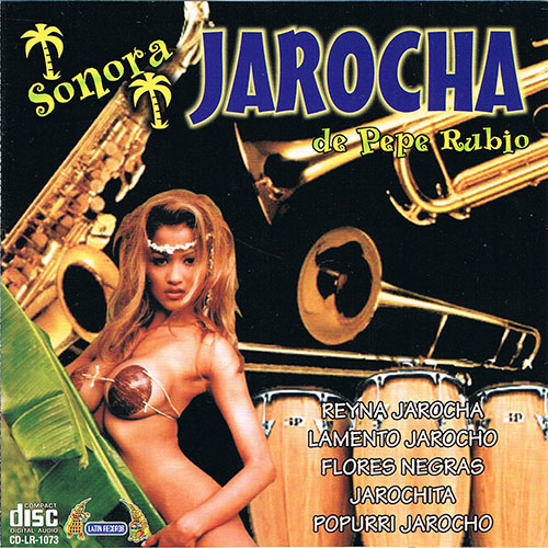 Sonora Jarocha De Pepe Rubio - Reyna Jarocha CD