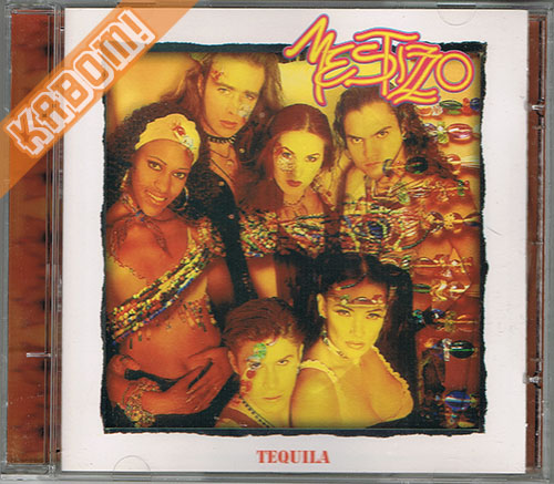 Mestizzo - Tequila CD Mexico 1996