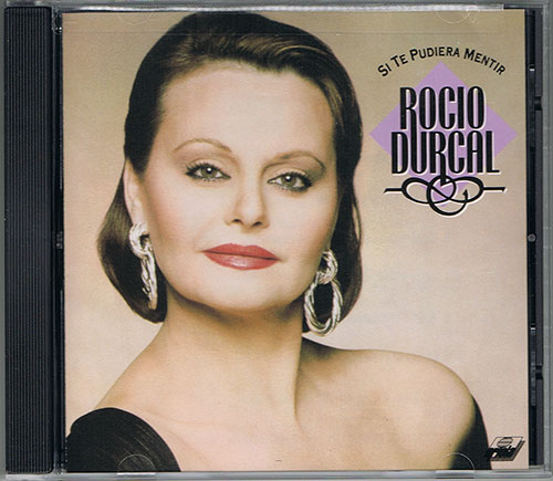 Rocio Durcal - Si Te Pudiera Mentir CD US 1990