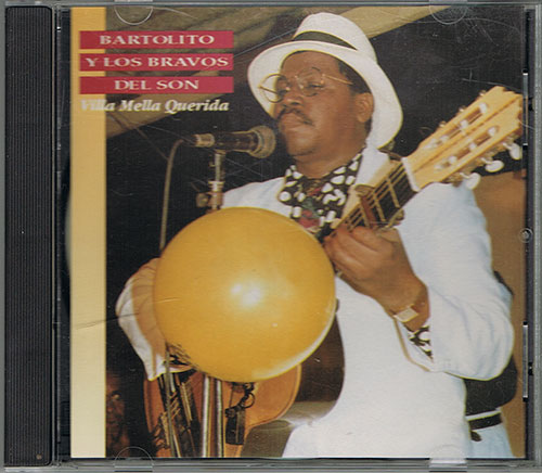 Bartolito y Los Bravos Del Son - Villa Mella Querida CD 1994