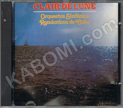 Orquesta Sinfonica Romanticos de Cuba - Clair De Lune CD 1992