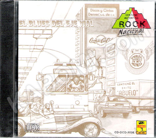 Three Souls In My Mind - El Blues Del Eje Vial CD