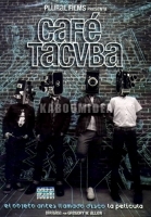 thumb_7100_cafeTacubaElObjetoDVD.jpg